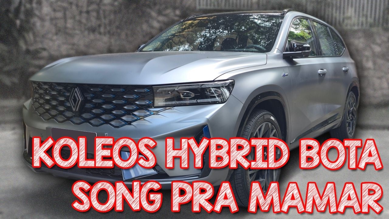 O MELHOR HIBRIDO PLENO DO MERCADO, MAS COM O PIOR PREÇO - Avaliação Renault Koleos