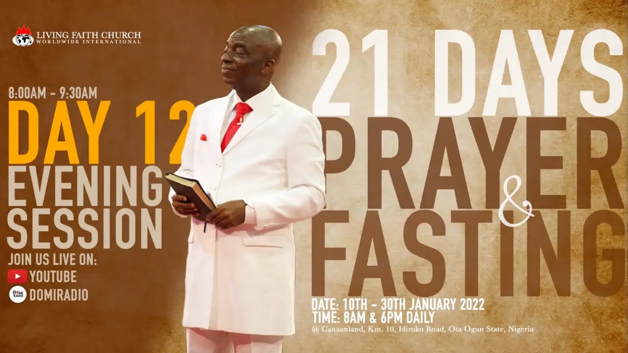 Day 12: Prayer Points for Winners Chapel Fasting Prayer 21 January 2022