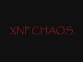 XNP CHAOS montage