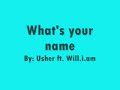 What´s Your Name? - Usher David