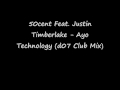 50cent Feat. Justin Timberlake - Ayo Technology (d07 Club Mix)