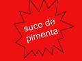 locutor suco de pimenta