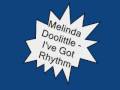 <b>Melinda</b> <b>Doolittle</b> - I've Got Rhythm Studio Version