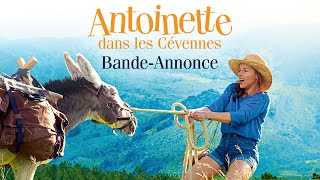 Antoinette dans les Cévennes - Bande annonce