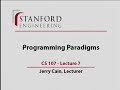 Lecture 7 | Programming Paradigms