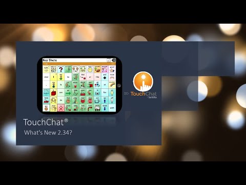 Thumbnail image for video titled 'TouchChat: What's New 2.34'