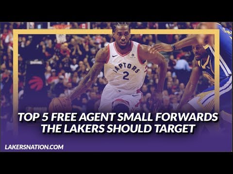 Video: Lakers Free Agency: Top 5 Free Agent Small Forwards the Lakers Should Target