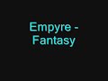 Empyre - Fantasy Empyre - Fantasy