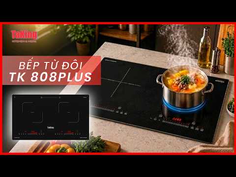 BẾP TỪ TK 808 PLUS – NẤU ĂN HIỆN ĐẠI, TRỌN VỊ MỖI NGÀY