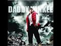 Daddy Yankee Suelta Talenton de Barrio