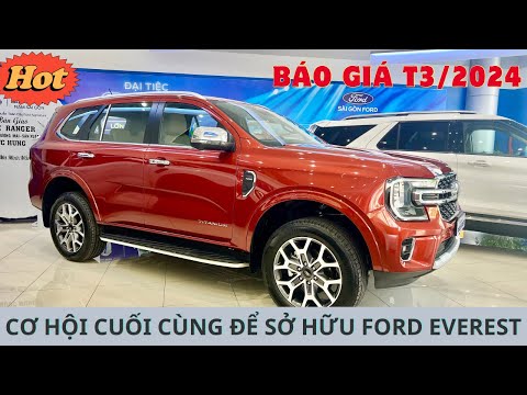 Những Lưu Ý Trước Khi Mua Xe Ford Everest Vào T3/2024| Anh Chị Đừng Bỏ Qua Clip Này Nhé