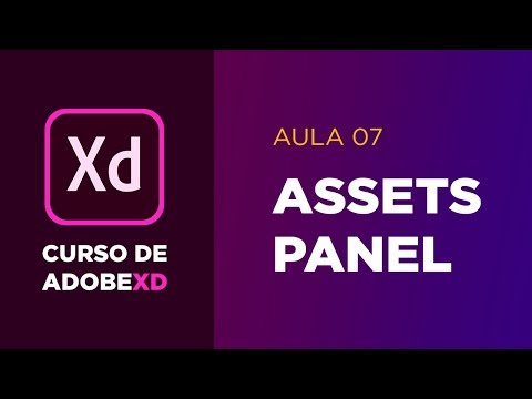 Curso de Adobe XD - Como criar e usar os Assets (Ativos) [Aula 07]