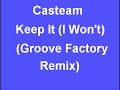 Casteam - Keep It (I Won\ Casteam - Keep It (I Won\