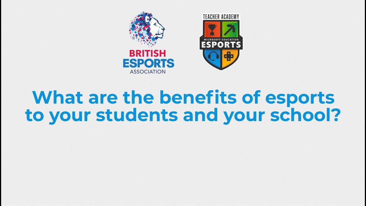 Session 1: Benefits of esports to students and school