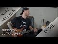 Shinedown - DEVIL (Guitar Cover)