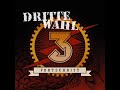 Dritte Wahl - Zeit bleib Stehn!