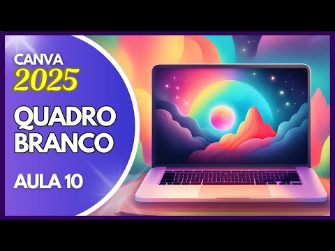 Como Criar um Quadro Branco Online e Gratuito no Canva 2025