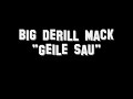 Big Derill Mack-Geile Sau-Ayo Technology RMX