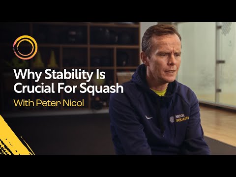 Squash Coaching: Why Stability Is Crucial For Squash - With Peter Nicol | Trailer