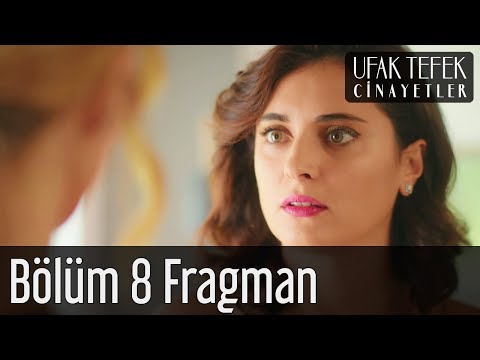 Ufak Tefek Cinayetler 8. Bölüm Fragmanı                                                                                                                                                                                                                   