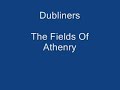 The Fields Of Athenry-Dubliners