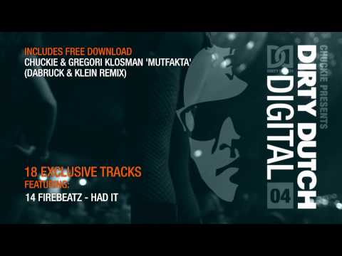 Amsterdannesburg - Now available on Beatport www.beatport.com/dirtydutchrecords INCLUDES FREE DOWNLOAD CHUCKIE & GREGORI KLOSMAN 'MUTFAKTA' (DABRUCK & KLEIN REMIX) 18 EXCLUSIVE...