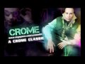 Crome - Word Cry