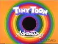 Tiny Toons theme song Tiny Toons theme song