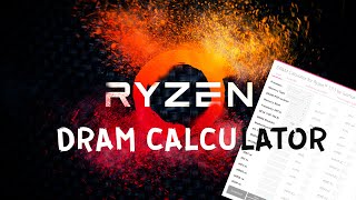 Ryzen DRAM Calculator — видео по работе с утилитой