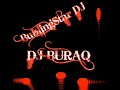 DJBuraq-Best Of Misket 2006Remixi İndirmek İcin:www.dj-buraq.tk