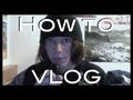 How to make your 1st Vlog! START TODAY!