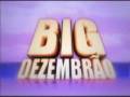 videos de BIG DEZEMBRÃO - AMERICANA MODAS