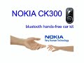 NOKIA CK300 Bluetooth car kit
