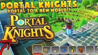 PORTAL KNIGHTS - HOW TO BUILD A PORTAL TO ANOTHER WORLD