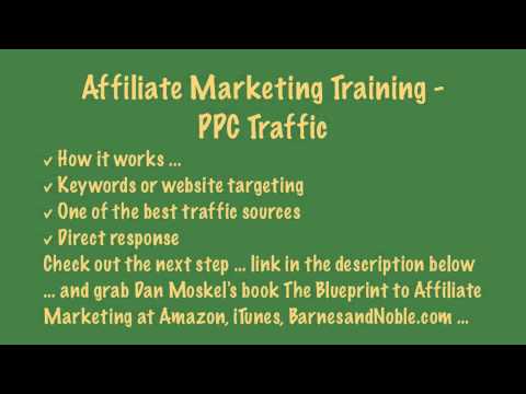 Affiliate Marketing Training – PPC Traffic