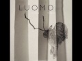 Luomo,Paper,Tigers