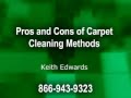 Pros and Cons of Carpet Cleaning Methods