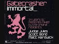 Gatecrasher immortal - lost tribe