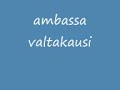ambassa valtakausi