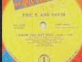 I Know You Got Soul (ILL TYPE EVA remix) Eric.B & Rakim
