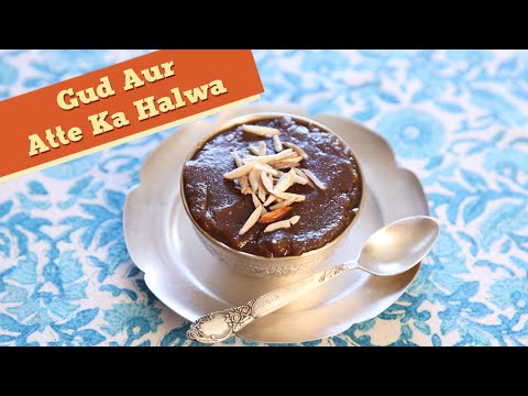 Gud Aur Atte Ka Halwa | Quick & Easy Dessert Recipe | Divine Taste With Anushruti