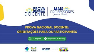 Prova Nacional Docente: orientações para os participantes