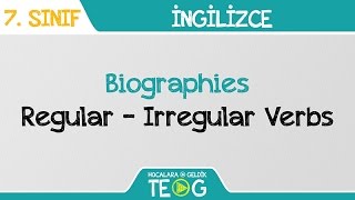 Biographies - Regular - Irregular Verbs