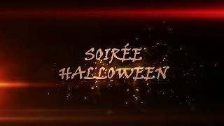 Soirée Halloween Octobre 2019