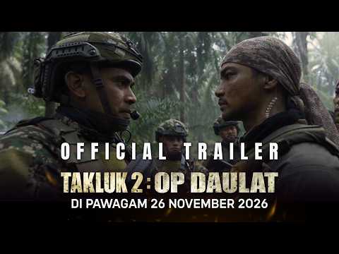 TAKLUK 2: OP DAULAT (OFFICIAL TRAILER) DI PAWAGAM 26 NOVEMBER 2026 - Takluk 2: OP Daulat movie YouTube thumbnail