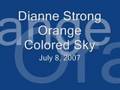 Orange Colored Sky - Dianne Strong