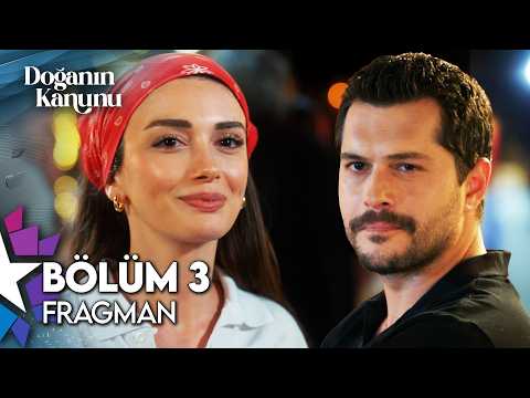 Doğanın Kanunu 3. Bölüm Fragmanı                                                                                                                                                                                                                          
