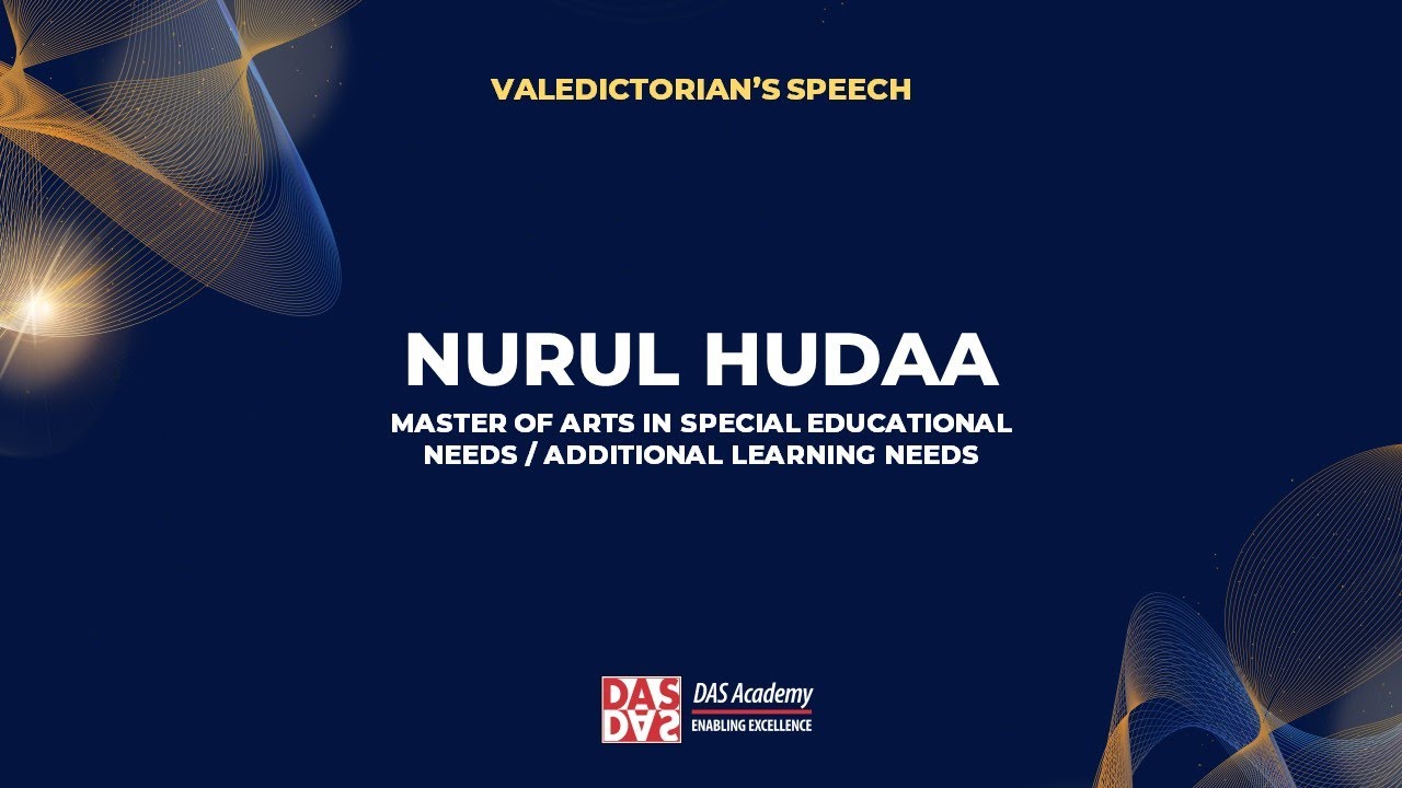 2022 Valedictorian - NURUL HUDAA - Masters of Arts in SEN / ALN