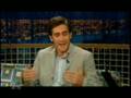 Jake Gyllenhaal- I want to have your babies