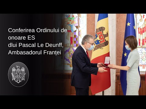 Președintele Maia Sandu i-a conferit Ordinul de Onoare Ambasadorului Republicii Franceze, Pascal Le Deunff